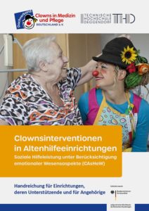 Titelbild der Studie: CAsHeW - Clownsinterventionen in Altenhilfeeinrichtungen - soziale Hilfeleistung unter Berücksichtigung emotionaler Wesensaspekte